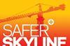 Picture promoting Safer Skyline campaign