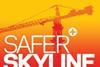 Safer Skyline campaign