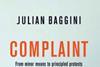 Julian Baggini - Complaint