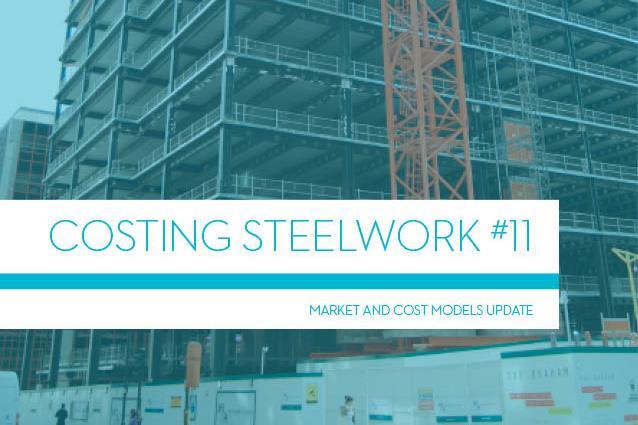 Costing Steelwork 11: Market Update | Information - Building | Building