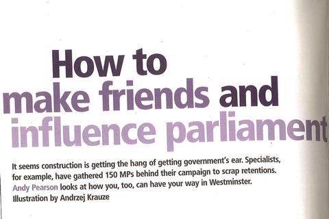 Archive image: How to make friends and influence parliament